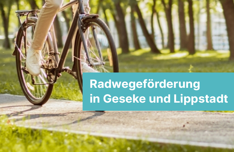 Radwegeförderung in Geseke und Lippstadt