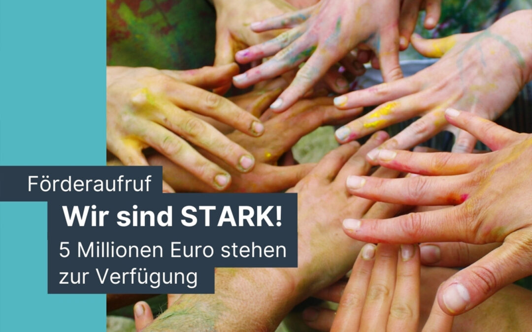 Förderaufruf: Wir sind STARK! 5 Mio. Euro für Sommer-Spezial für Kinder und Jugendliche